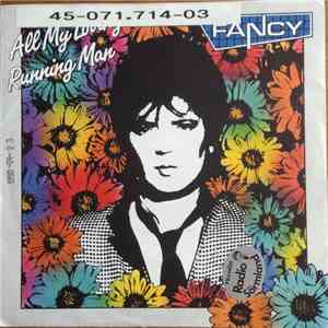 Fancy - All My Loving / Running Man