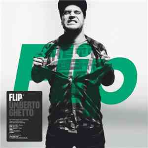Flip  - Umberto Ghetto