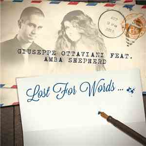 Giuseppe Ottaviani Feat. Amba Shepherd - Lost For Words