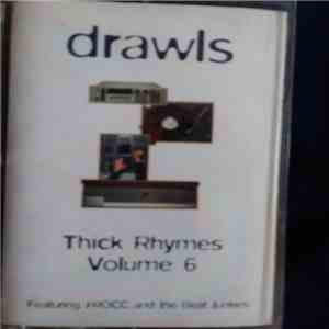 J Rocc - Drawls thick rhymes vol. 6 cassette mixtape