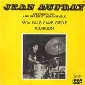 Jean Aufray - Sega Dans Camp Creole / Tourbillon