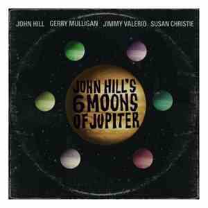 John Hill  - Six Moons Of Jupiter