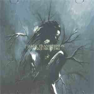 Kenji Siratori - Dark Transmission