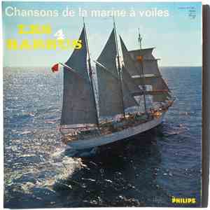 Les 4 Barbus - Chansons De La Marine À Voiles