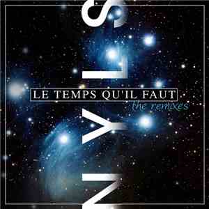 Nyls - Le Temps Qu'il Faut (Remixes)