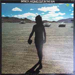 Patrick Moraz - Out In The Sun