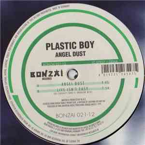 Plastic Boy - Angel Dust