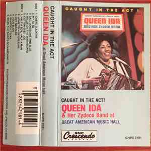 Queen Ida And Her Zydeco Band - Caught In The Act!