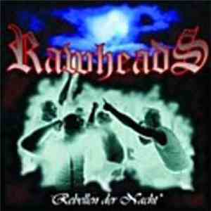 Rawheads  - Rebellen Der Nacht