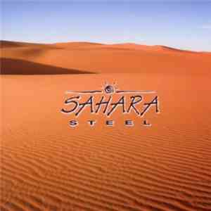 Sahara Steel - Sahara Steel