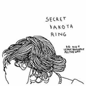 Secret Dakota Ring - Do Not Leave Baggage All The Way