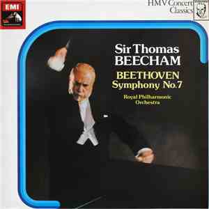 Sir Thomas Beecham, Beethoven, Royal Philharmonic Orchestra - Symphony No.7