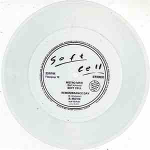 Soft Cell / B-Movie - Metro MRX / Remembrance Day
