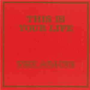 The Adicts - This Is Your Life