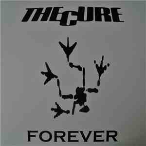The Cure - Forever