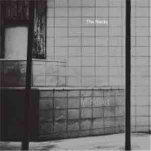 The Necks - Mindset