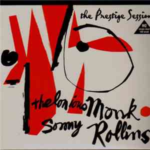 Thelonious Monk & Sonny Rollins - The Prestige Sessions