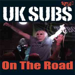 UK Subs - On The Road