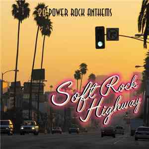 Various - Soft Rock Highway