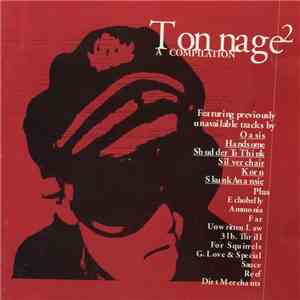 Various - Tonnage 2: A Compilation