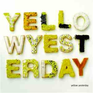 Yellow Yesterday - Yellow Yesterday EP