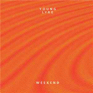 Young Lyre - Weekend