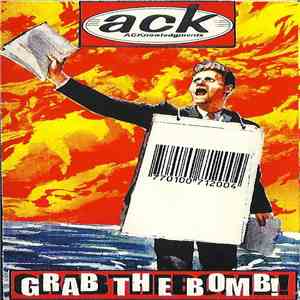 Ack  - Grab The Bomb