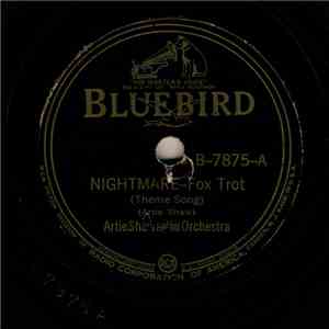 Artie Shaw And His Orchestra - Nightmare / Non-Stop Flight