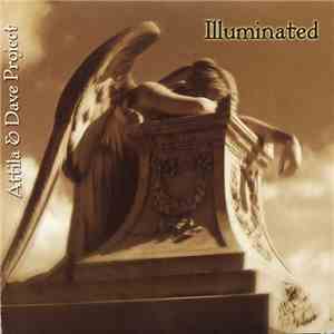 Attila & Dave Project - Illuminated