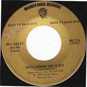 Bill Haley And His Comets - Rock Around The Clock / Shake, Rattle And Roll