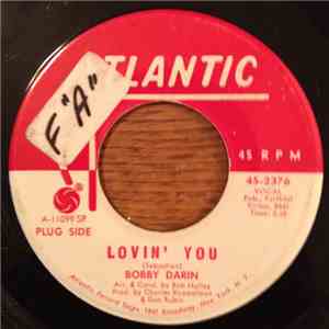 Bobby Darin - Lovin' You
