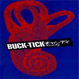 Buck-Tick - キャンディ