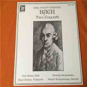 Carl Philipp Emanuel Bach - Deutsche Bachsolisten, Helmut Winschermann, Pau ...