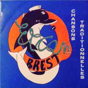 Chorale Des ETCAN - Brest - Chansons Traditionnelles