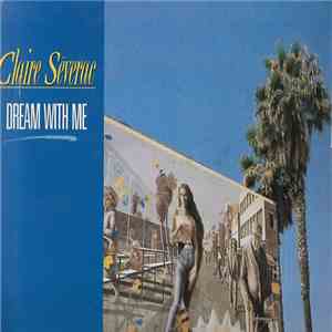 Claire Severac - Dream With Me
