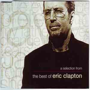 Clapton - A Selection From The Best Of Eric Clapton