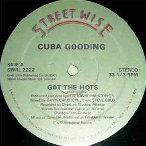 Cuba Gooding - Got The Hots