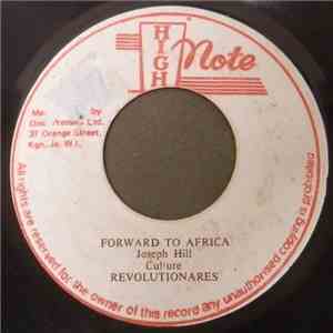 Culture / Revolutionaries, Joseph Hill - Forward To Africa / Africa Dub