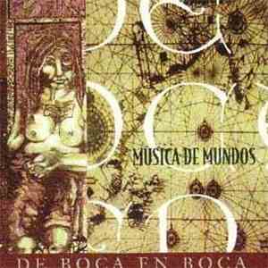 De Boca En Boca - Musica De Mundos