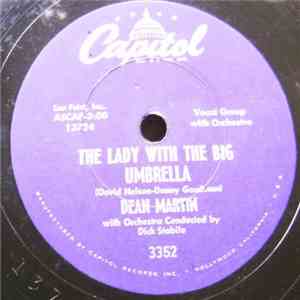 Dean Martin With Dick Stabile And His Orchestra - The Lady With The Big Umbrella / Innamorata
