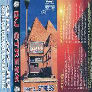 DJ S.T.R.E.S.S. - Hear Iz...