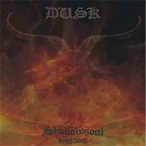 Dusk  - The Shadowsoul