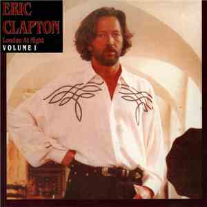 Eric Clapton - London At Night Volume 1