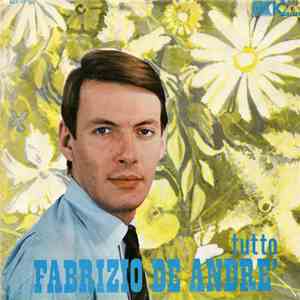Fabrizio De André - Tutto Fabrizio De André