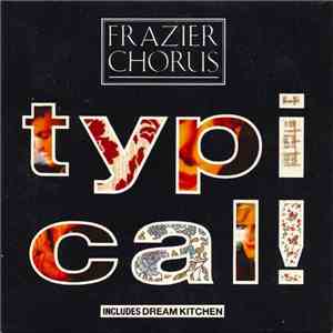 Frazier Chorus - Typical!