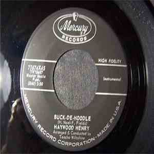 Haywood Henry - Buck-De-Hoodle