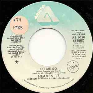 Heaven 17 - Let Me Go