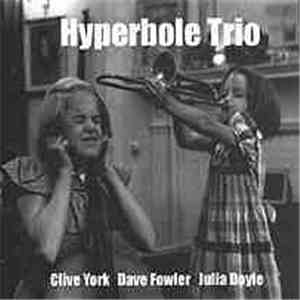 Hyperbole Trio - Hyperbole Trio