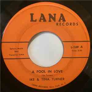 Ike & Tina Turner - A Fool In Love / The Way You Love Me
