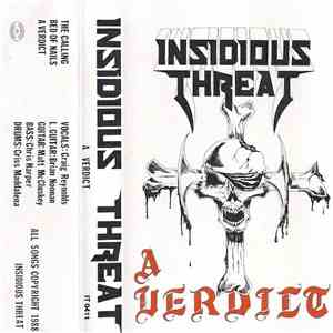 Insidious Threat - A Verdict